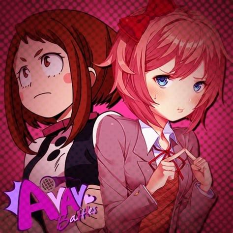 Avav (AU) – Ochaco Uraraka vs Sayori Lyrics .
